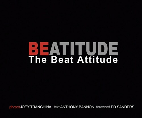 Joey Tranchina: Beatitude: The Beat Attitude (Hardcover)