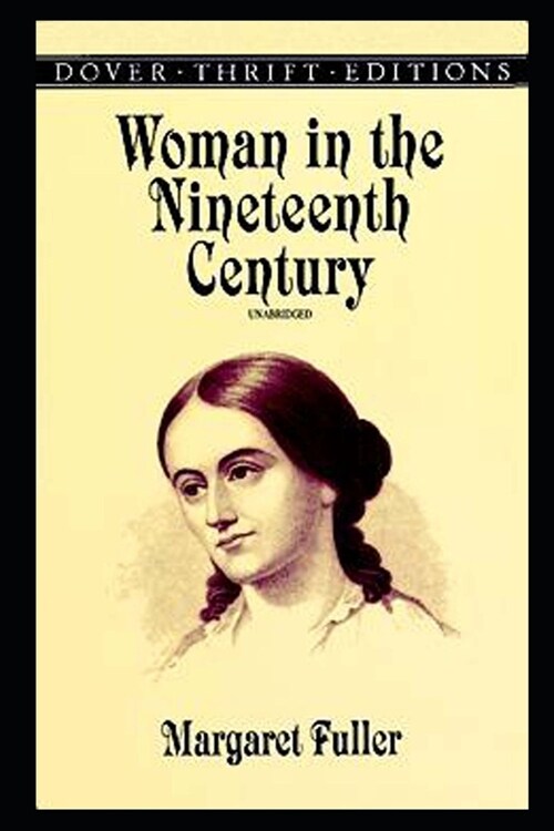 Women in the Nineteenth Century (Paperback)