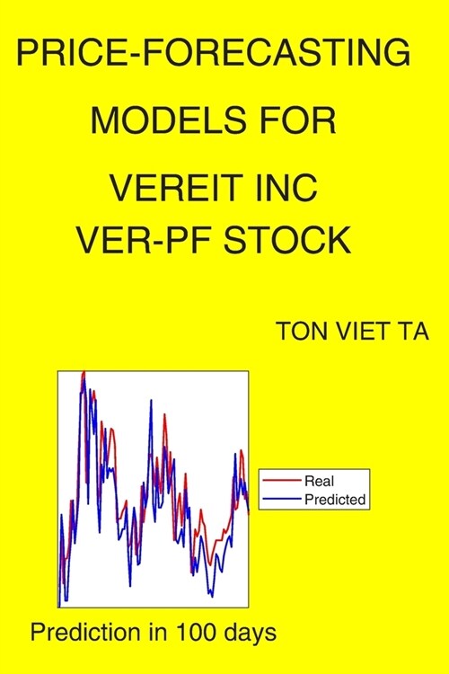 Price-Forecasting Models for Vereit Inc VER-PF Stock (Paperback)