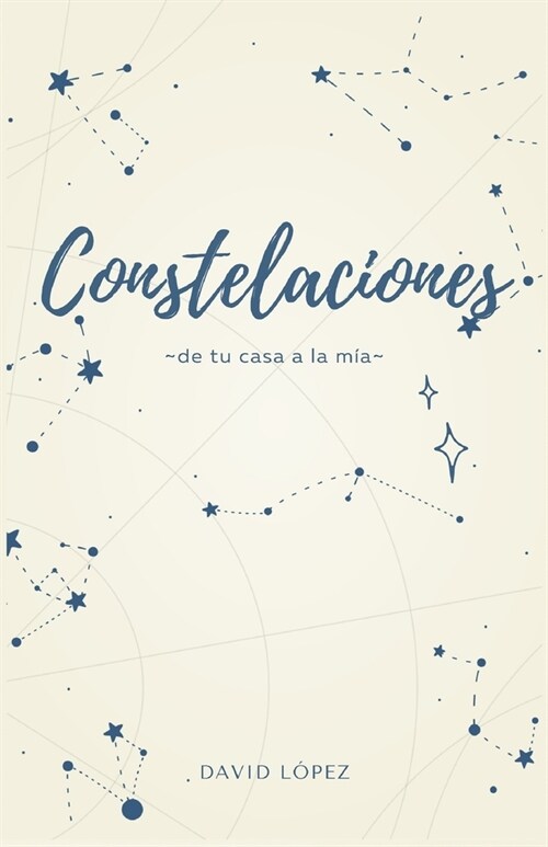 Constelaciones: de tu casa a la m? (Paperback)