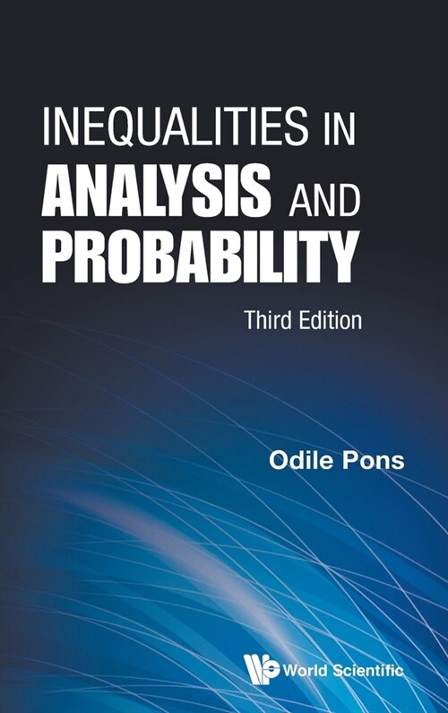 Inequalities in Analysis and Probability (Third Edition) (Hardcover)