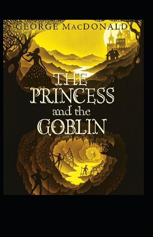 The Princess and the Goblin Illustrated (Paperback)