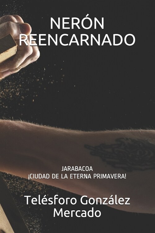 Ner? Reencarnado: Jarabacoa 죅iudad de la Eterna Primavera! (Paperback)