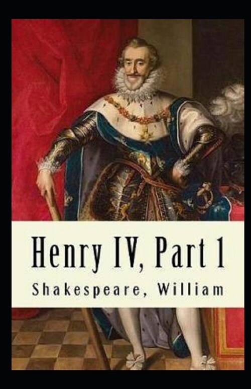 Henry IV, Part 1 Annotated (Paperback)