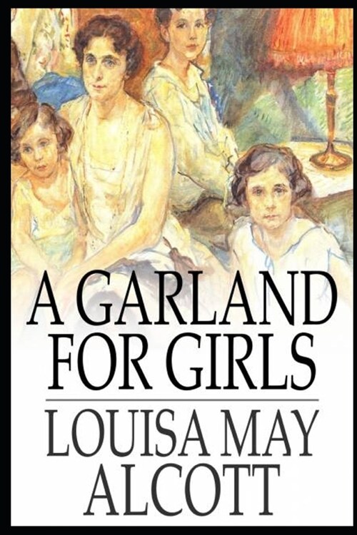 A Garland for Girls (Paperback)