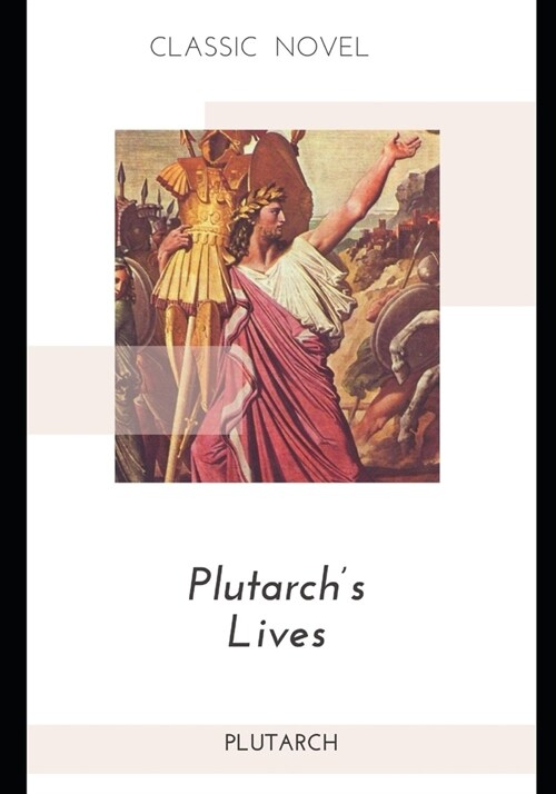Plutarchs Lives (Paperback)