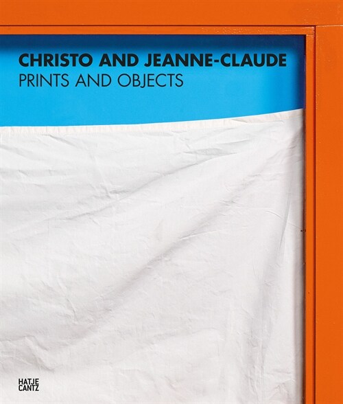Christo and Jeanne-Claude: Prints and Objects: Catalogue Raisonne (Hardcover, Bilingual edition)