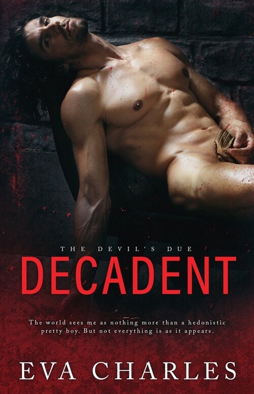 Decadent (Paperback)