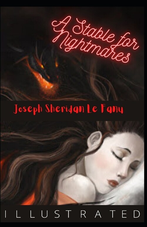 A Stable for Nightmares illustrated (Paperback)