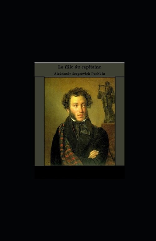 La Fille du Capitaine illustree (Paperback)