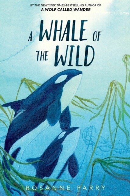 A Whale of the Wild (Paperback)