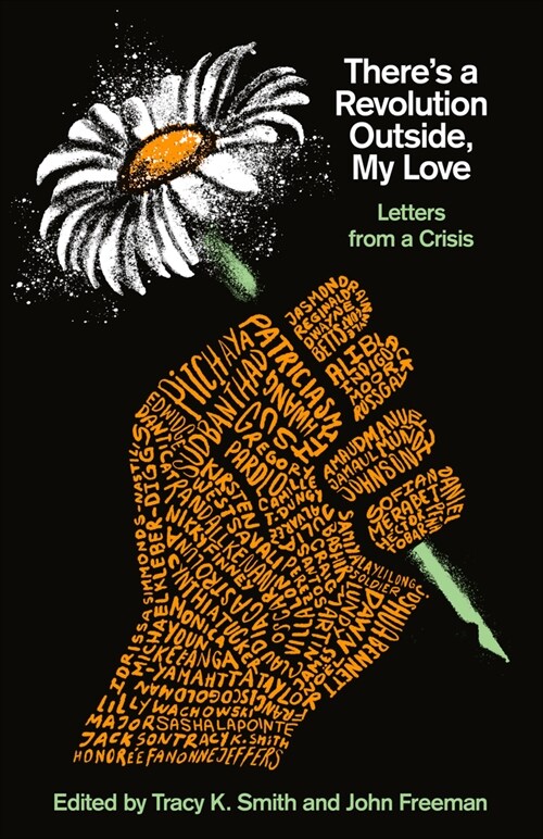Theres a Revolution Outside, My Love: Letters from a Crisis (Paperback)