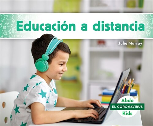 Educaci? a Distancia (Distance Learning) (Library Binding)