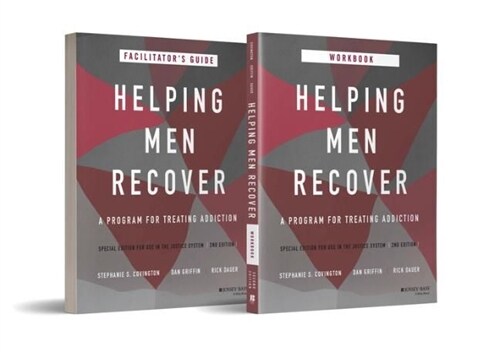 Helping Men Recover: A Program for Treating Addiction, Special Edition for Use in the Justice System (Loose Leaf, 2)
