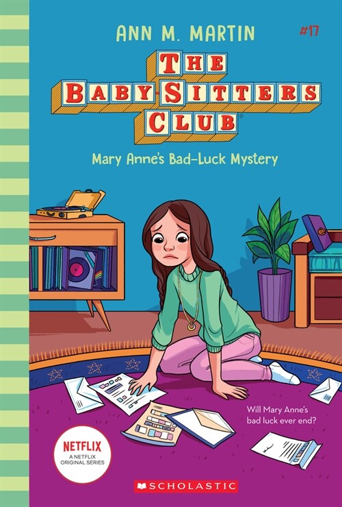 Mary Annes Bad Luck Mystery (the Baby-Sitters Club #17): Volume 17 (Hardcover)