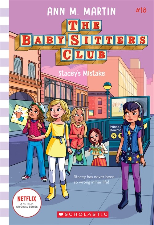 Staceys Mistake (the Baby-Sitters Club #18): Volume 18 (Hardcover)