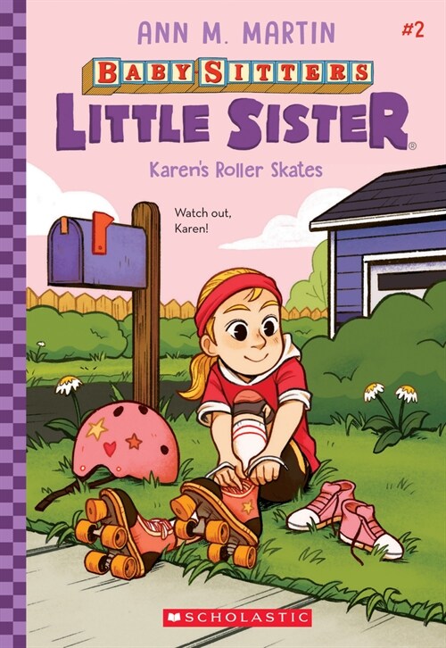 Karens Roller Skates (Baby-Sitters Little Sister #2): Volume 2 (Paperback)