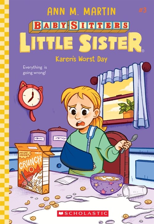 Karens Worst Day (Baby-Sitters Little Sister #3): Volume 3 (Paperback)