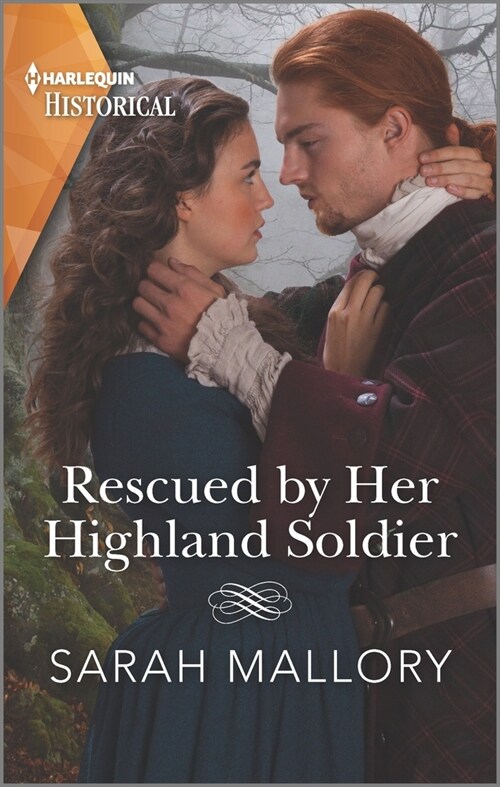 Rescued by Her Highland Soldier: A Historical Romance Award Winning Author (Mass Market Paperback)