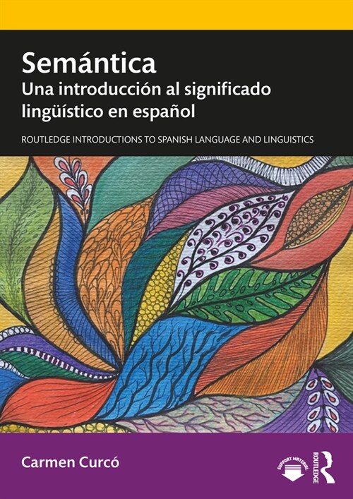 Semantica : Una introduccion al significado linguistico en espanol (Paperback)