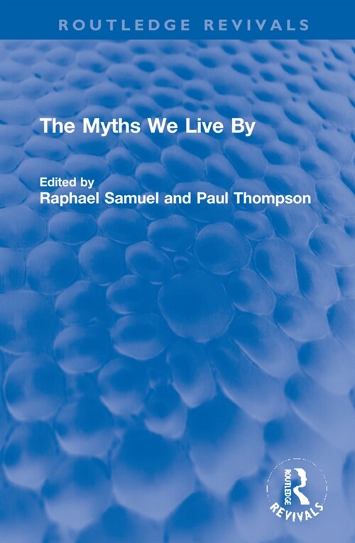 The Myths We Live By (Hardcover, 1)