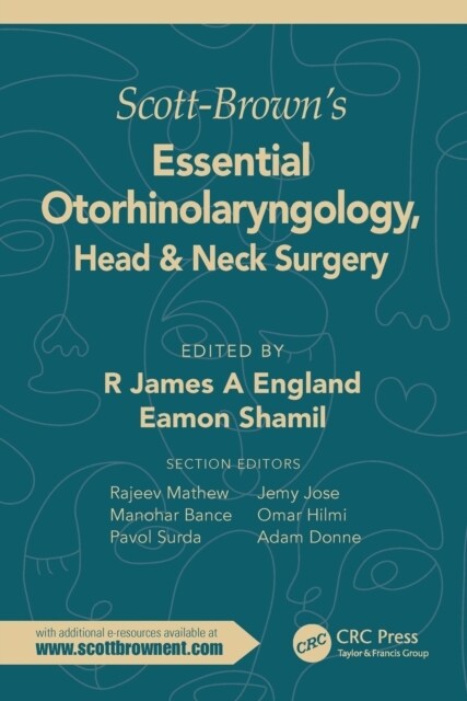 Scott-Browns Essential Otorhinolaryngology, Head & Neck Surgery (Hardcover)