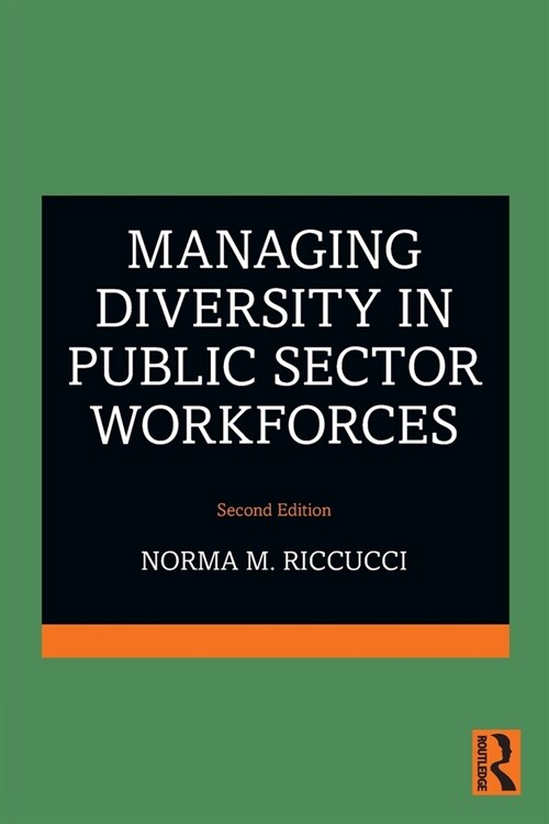Managing Diversity In Public Sector Workforces (Paperback, 2 ed)