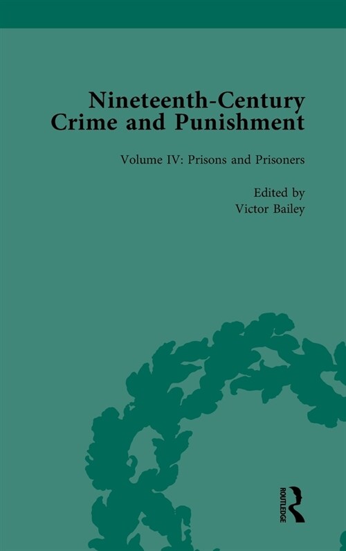 Nineteenth-Century Crime and Punishment (Hardcover)