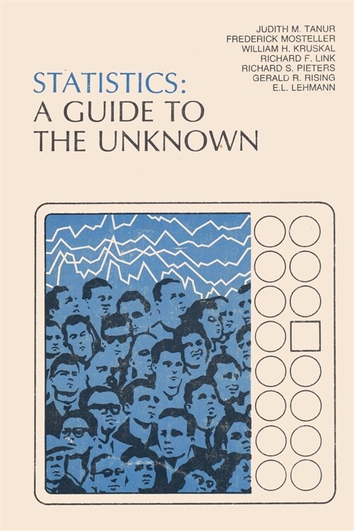 Statistics A Guide to the Unknown (Paperback)