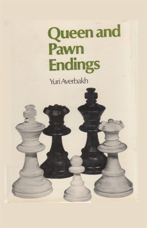 Queen and Pawn Endings (Paperback)