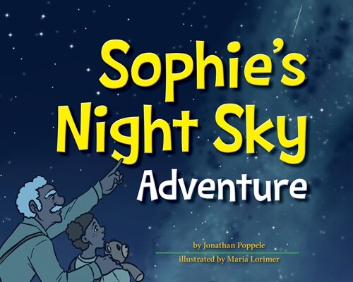 Sophies Night Sky Adventure (Hardcover)