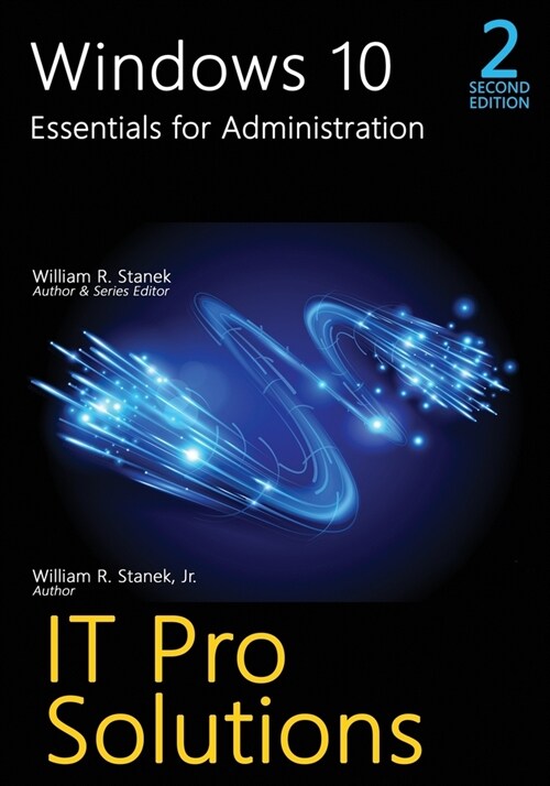 Windows 10, Essentials for Administration, 2nd Edition (Paperback, 2)