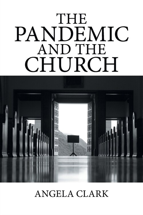 The Pandemic and the Church (Paperback)