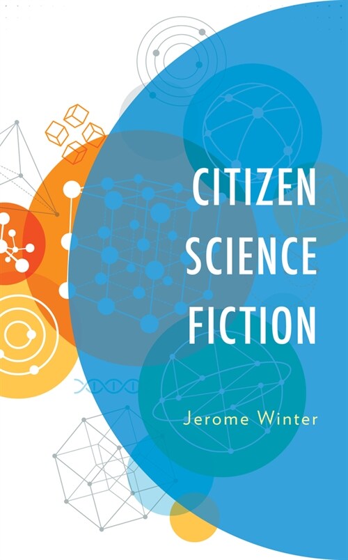 Citizen Science Fiction (Hardcover)