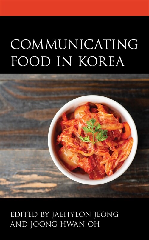 Communicating Food in Korea (Hardcover)