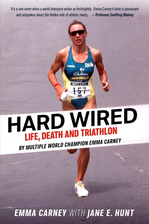 Hard Wired: Life, Death and Triathlon (Paperback)