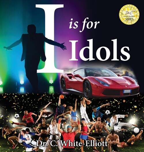 I is for Idols (Hardcover)