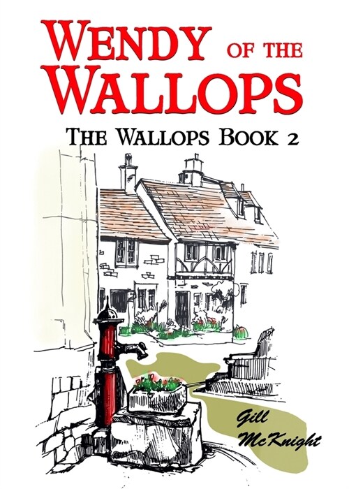 Wendy of the Wallops: The Wallops Book 2 (Paperback, 2, Revised)