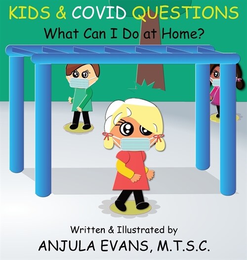 Kids & COVID Questions: What Can I Do at Home? (Hardcover)