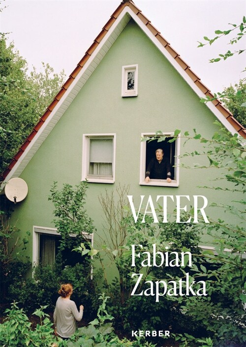 Fabian Zapatka: Vater (Paperback)