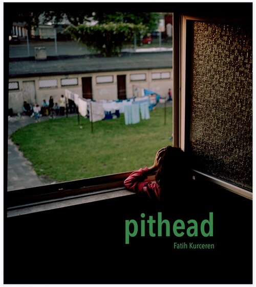 Fatih Kurceren: Pithead (Paperback)