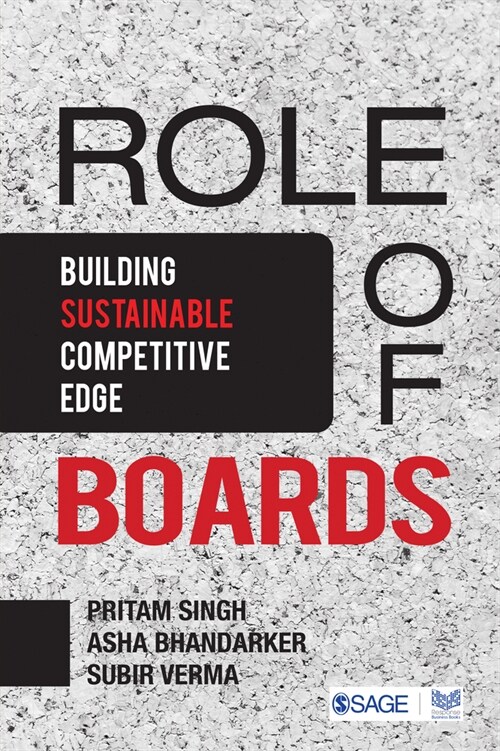 Role of Boards: Building Sustainable Competitive Edge (Hardcover)