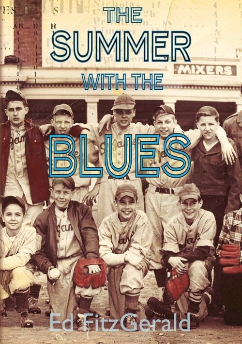 The Summer With The Blues (Paperback)