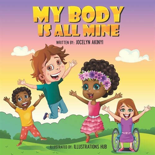 My body is all mine (Paperback)