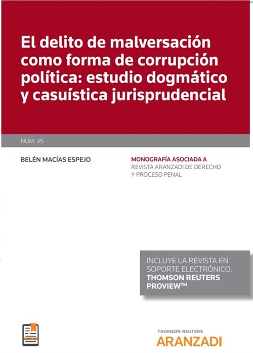 DELITO DE MALVERSACION COMO FORMA CORRUPCION POLITICA (Book)