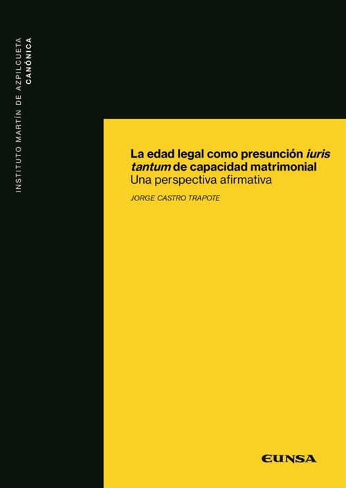 EDAD LEGAL COMO PRESUNCION IURIS TANTUM,LA (Book)