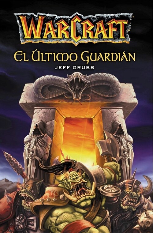 WARCRAFT EL ULTIMO GUARDIAN (Book)