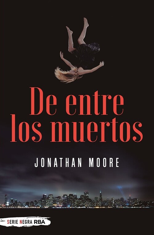 DE ENTRE LOS MUERTOS (Book)