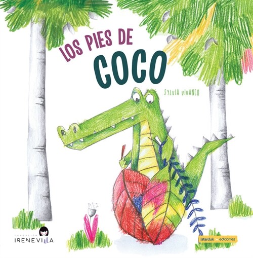 PIES DE COCO,LOS (Paperback)