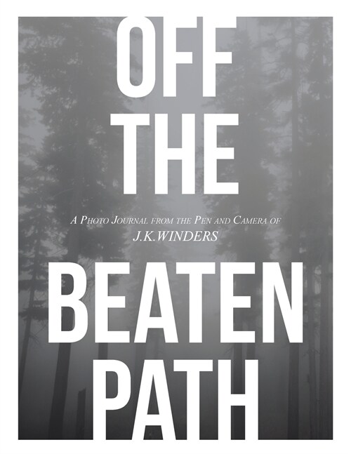 Off The Beaten Path (Paperback)